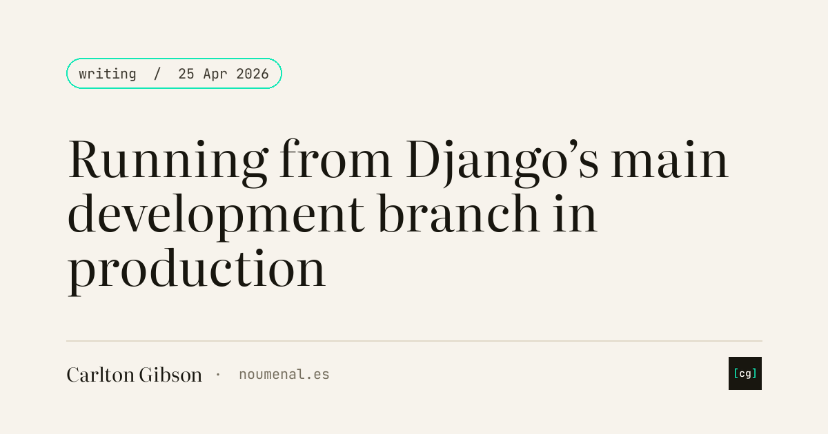 Running from Django’s main development branch in production